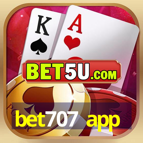 bet707 app